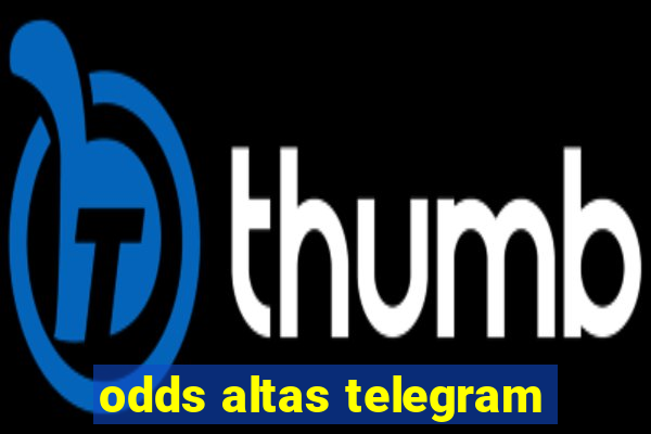 odds altas telegram